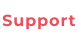 Support